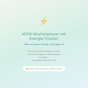 May include: A digital planner with the text "ADHS Wochenplaner mit Energie-Tracker" and a lightning bolt graphic. The planner's description includes tips for managing energy levels and planning productive days.