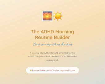 ADHD Morning Routine Builder | Step by Step Printable Planner | Daily Habit Tracker Pdf | Neurodivergent adults
