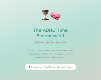 ADHD Time Blindness Kit | Time Management Printable Planner | Visual Schedule Pdf | Neurodivergent Time Tracker