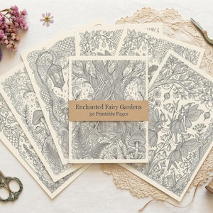 May include: A collection of cream-colored paper sheets featuring intricate black line art illustrations of trees, mushrooms, and fairies. A brown paper band across the center reads Enchanted Fairy Gardens 30 Printable Pages in black text.