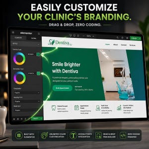 Może przedstawiać: Ekran komputera wyświetla interfejs projektowania stron internetowych z tekstem "EASILY CUSTOMIZE YOUR CLINIC'S BRANDING." Strona internetowa ma zielono-białą kolorystykę z logo Dentiva. Interfejs zawiera elementy projektu i opcje dostosowywania.