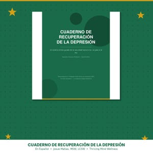 Könnte beinhalten: Ein grünes Notizbuch mit dem Titel "CUADERNO DE RECUPERACIÓN DE LA DEPRESIÓN" auf Spanisch. Das Cover zeigt weiße vertikale Balken und Text. Das Notizbuch befindet sich auf einem grünen Hintergrund mit goldenen Sternen. Der untere Teil des Bildes wiederholt den Titel und die Autoreninformationen.