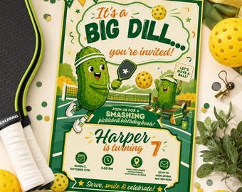Pickleball Birthday Invitation, Big Dill Party Theme, Turning Two is a Big Dill Party Girl, Big Dill Pickle Kids Invite, Editable Canva