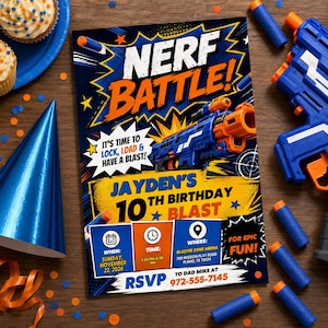 May include: A rectangular party invitation for a Nerf Battle 10th birthday party. The design features bold blue and orange text, a toy blaster graphic, and event details including the date, time, location, and RSVP phone number 972-555-7145.