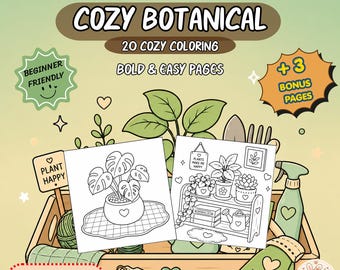 Cozy Botanical Coloring Book, Bold and Easy Coloring Pages, Printable Plant Coloring Book, Adult Coloring PDF