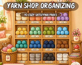 Cozy Yarn Shop Organizing Coloring Book, Yarn Coloring Pages, Knitting Crochet Coloring Pages (Printable PDF)
