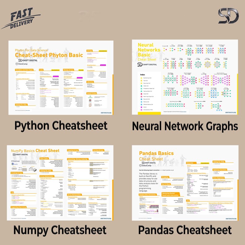 May include: Four educational cheat sheets for data science, including Python, Neural Networks, NumPy, and Pandas. Each sheet features detailed information, diagrams, and the text "Cheat Sheet" and "SD SHIFT DIGITAL". The image has a yellow and white color scheme.