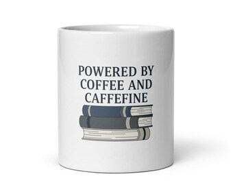 Powered By Coffee And Caffeine Mug, Back To School Gift, Custom Design, For Teachers