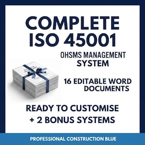 Puede incluir: Una pila de documentos blancos atados con una cinta azul oscuro, acompañada del texto COMPLETE ISO 45001 OHSMS MANAGEMENT SYSTEM, 16 EDITABLE WORD DOCUMENTS, READY TO CUSTOMISE + 2 BONUS SYSTEMS y PROFESSIONAL CONSTRUCTION BLUE.