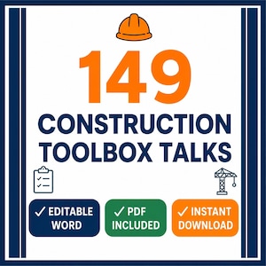 149 Construction Toolbox Talks | Editable Safety Briefings (MS Word Download)