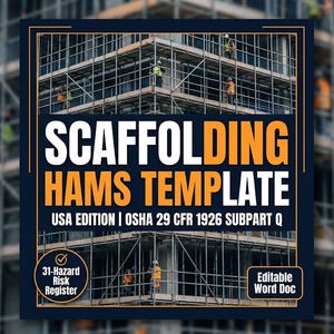 Op de afbeelding: Een digitaal sjabloon getiteld Scaffolding HAMS Template USA Edition OSHA 29 CFR 1926 Subpart Q. De afbeelding toont een achtergrond van een gebouw in aanbouw met metalen steigers en bevat een 31-Hazard Risk Register.