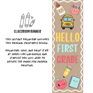 Puede incluir: Un cartel vertical para el aula con fondo marrón texturizado y borde festoneado blanco. Presenta ilustraciones coloridas de un frasco de pegamento, crayones, un autobús escolar amarillo, un lápiz, una manzana y un cuaderno, con el texto HELLO FIRST GRADE.