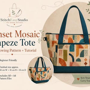 May include: A Sunset Mosaic Trapeze Tote PDF sewing pattern and tutorial by StitchEasyStudio. The tote features a geometric print in orange, teal, and olive on a cream background with solid teal trim, handles, and a base. Finished size 40 cm x 31 cm x 13 cm.