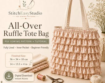 Ruffle Tote Bag Sewing Pattern, Beginner Friendly, Lined, Inner Pocket (PDF Download)