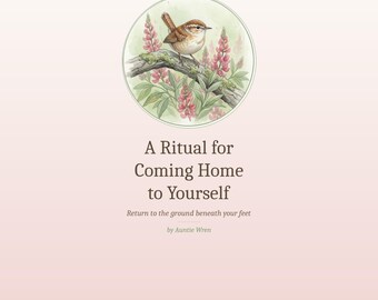 Guida al rituale del ritorno a casa (PDF): Riconnessione con se stessi, cura spirituale (download digitale)