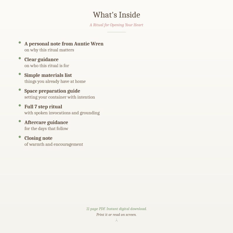 Peut inclure: Une page d'un t&eacute;l&eacute;chargement num&eacute;rique intitul&eacute; "What's Inside: A Ritual for Opening Your Heart". La page &eacute;num&egrave;re le contenu : une note personnelle, des conseils clairs, une liste de mat&eacute;riel simple, un guide de pr&eacute;paration de l'espace, un rituel en 7 &eacute;tapes, des conseils de suivi et une note de cl&ocirc;ture.