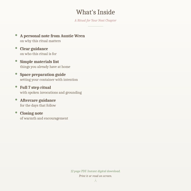 Pu&ograve; includere: Un download digitale intitolato "What's Inside: A Ritual for Your Next Chapter". L'immagine elenca i contenuti: una nota personale, una guida chiara, un elenco di materiali semplici, una guida alla preparazione dello spazio, un rituale in 7 fasi, una guida post-trattamento e una nota di chiusura. Il testo &egrave; in un font serif.