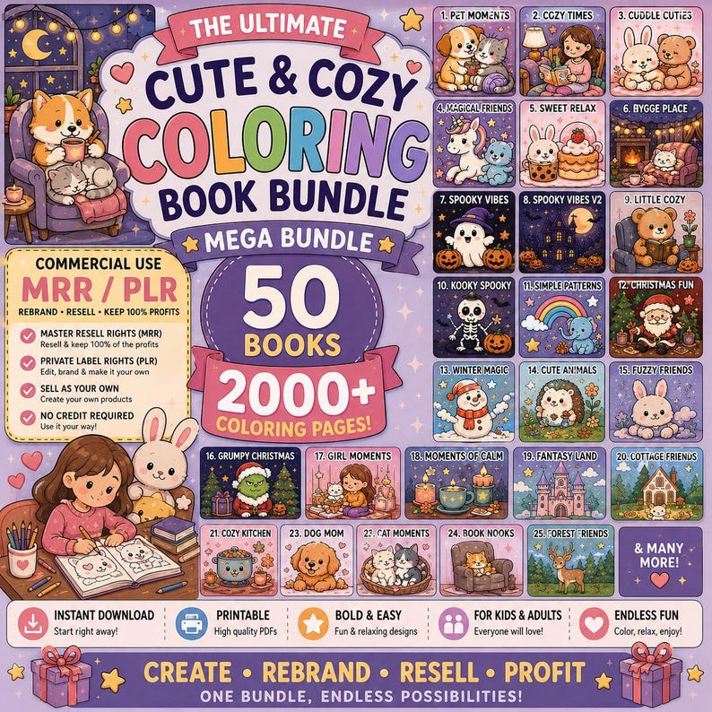 May include: A digital coloring book bundle with the text "The Ultimate Cute & Cozy Coloring Book Bundle." The image features 50 books with over 2000 coloring pages, including themes like "Pet Moments," "Cozy Times," and "Christmas Fun." It also includes commercial use rights.