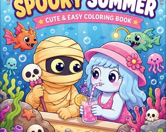 Spooky Summer Coloring Book | Kawaii Ghosts, Skeletons, Beach Scenes (Digital Download)