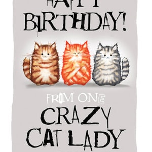 Carte d’anniversaire Crazy Cat Lady