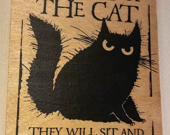 Forget the Dog Beware of the Cat LARGE 9x12 Inch Funny Aluminum