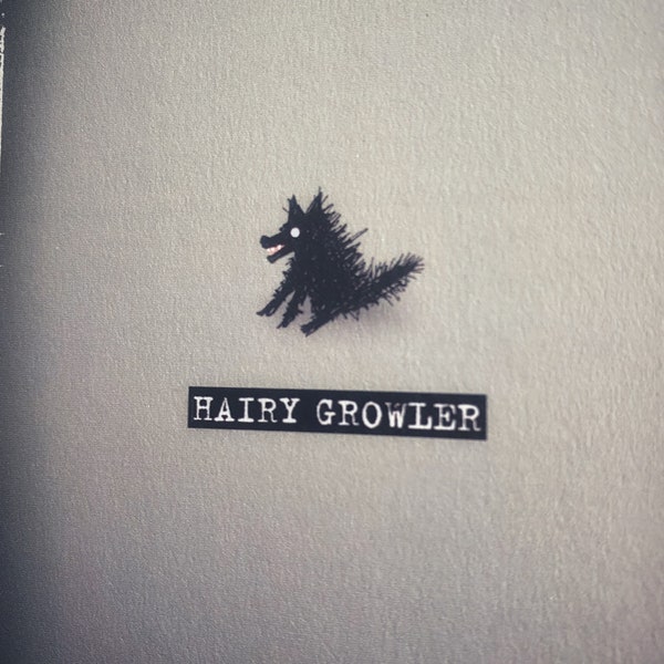 A Hairy Growler Grußkarte