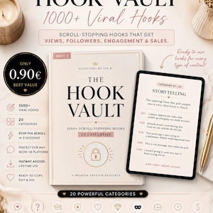 May include: A digital marketing resource titled The Hook Vault 1000+ Viral Hooks, featuring a book and a tablet displaying storytelling content. The design includes text, icons for 20 categories, and branding by Solutions by Iva B. for content creators.