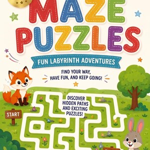 May include: A colorful children's maze puzzle book with the words "FUN MAZE PUZZLES" in large, stitched letters. The cover features a fox, a rabbit, and a maze path. Text includes "Fun Labyrinth Adventures" and "Discover Hidden Paths and Exciting Puzzles!"