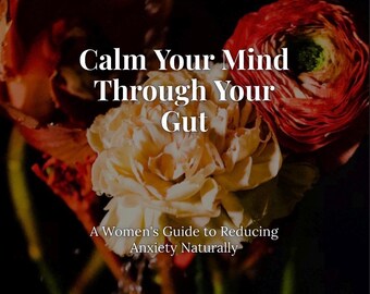Women's Anxiety Gut Health Guide – Reduce Stress Naturally (Digital Download)