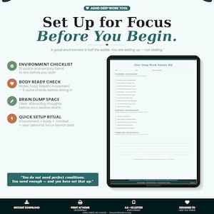 Puede incluir: Una herramienta digital de trabajo profundo para el TDAH con el texto "Set Up for Focus Before You Begin." La imagen incluye una lista de verificación, una verificación de preparación corporal, un espacio de descarga cerebral y un ritual de configuración rápida.