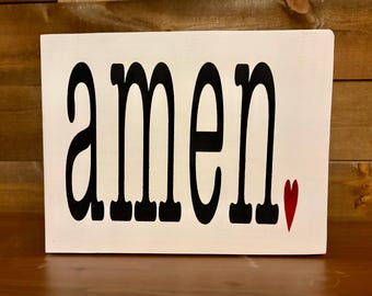 Amen  wood sign