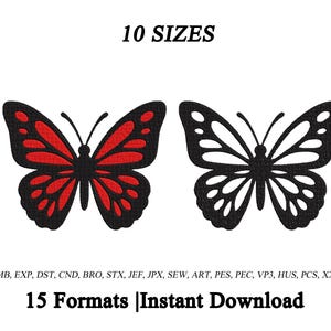 May include: Two butterfly designs. One is black with red details, the other is black with open wing patterns. Text reads "10 SIZES" and "15 Formats | Instant Download". Embroidery file formats are listed below the butterflies.