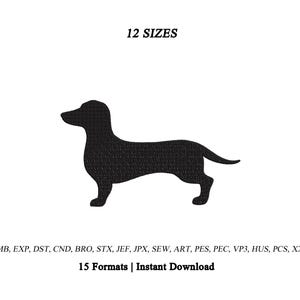 Könnte beinhalten: Eine schwarze Silhouette eines Dackels, der nach links schaut. Der Text darüber lautet 12 SIZES. Der Text darunter lautet EMB, EXP, DST, CND, BRO, STX, JEF, JPX, SEW, ART, PES, PEC, VP3, HUS, PCS, XXX und 15 Formats | Instant Download.