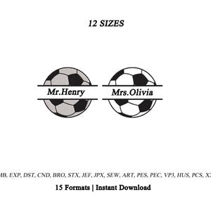 May include: A digital embroidery design featuring two football graphics split by horizontal lines with the text Mr.Henry and Mrs.Olivia. The image includes the text 12 SIZES, 15 Formats | Instant Download, and a list of file extensions including EMB, EXP, DST, CND, BRO, STX, JEF, JPX, SEW, ART, PES, PEC, VP3, HUS, PCS, XXX.
