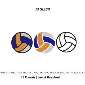 May include: Three volleyball designs for embroidery, including two colored versions in blue, orange, and white, and one black and white outline version. The text 13 SIZES and 15 Formats | Instant Download is present with a list of file extensions.