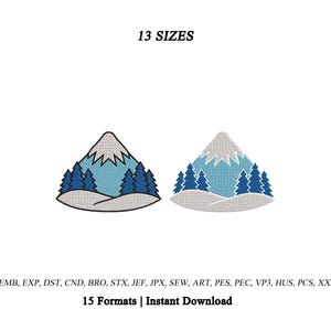 Puede incluir: Dos diseños de bordado de montaña con una cima nevada, laderas azules y pinos azul oscuro sobre un primer plano nevado. El texto 13 SIZES aparece en la parte superior, y 15 Formats | Instant Download con extensiones de archivo abajo.