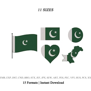 Könnte beinhalten: Ein digitales Stickmuster-Set mit der Flagge Pakistans in fünf Varianten: eine wehende Flagge an einem Mast, ein Rechteck, ein Kreis, ein Herz und eine Landkarte. Der Text 11 SIZES und 15 Formats | Instant Download mit Dateiendungen ist sichtbar.