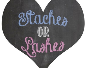 Staches or Lashes gender reveal balloon box sign chalkboard printable digital file