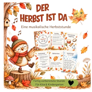 Könnte beinhalten: Ein digitales Lehrmaterial mit dem Titel Der Herbst ist da, das eine Eulen-Illustration mit Mütze und Schal auf einem Baumstumpf zeigt. Das Set enthält mehrere Karten mit deutschem Text, Musikinstrumenten und herbstlichen Blattmotiven.