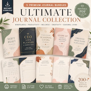 May include: A collection of printable journals with titles like "Soft Reset Journal" and "CEO Life Planner." The journals are in a variety of colors and designs, with the words "Ultimate Journal Collection" at the top. The image also includes the text "Instant Download."