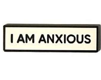 I Am Anxious Anxiety Small Size PIN 1.5 Inch Enamel Pin