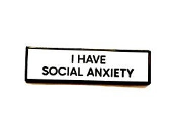 Tengo ansiedad social. Pin pequeño de esmalte de 3,8 cm (1,5 pulgadas).
