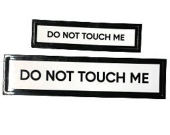 Do Not Touch Me Communication Stickers Set of 2