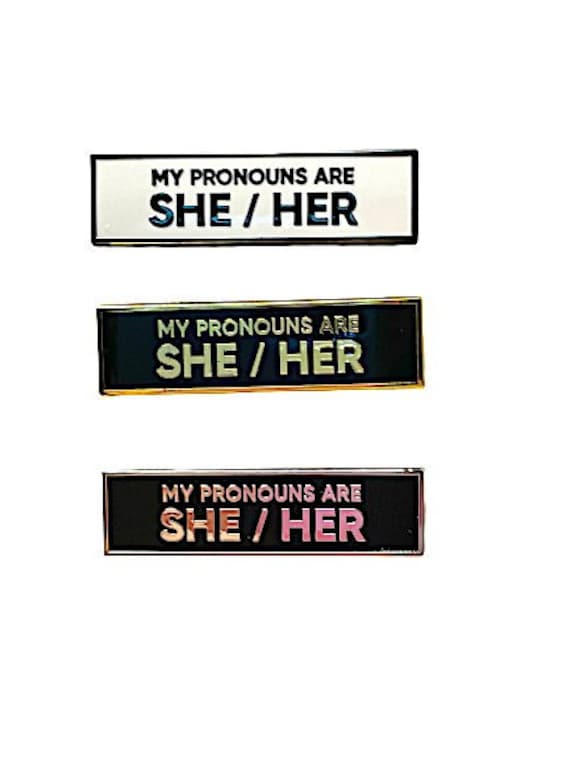 My Pronouns Are She Her SMALL SIZE PIN 1.5 Inch Rectangle Enamel Pin