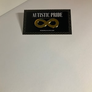 Autistic Pride 1.5 Inch Infinity Gold Enamel Pin Brooch Autism Neurodiversity image 5