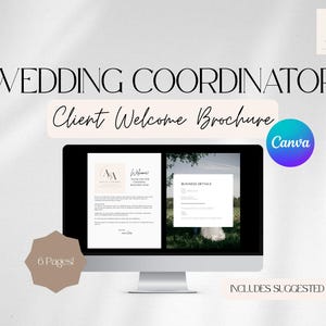 May include: A digital wedding coordinator client welcome brochure template displayed on a computer monitor. The screen shows two pages of the document with text and imagery. A Canva logo, a 6 Pages badge, and the text Includes Suggested Text are visible.