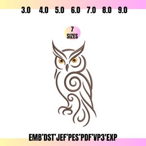 May include: A brown owl design with yellow eyes and a stylized outline. The image includes the text "7 SIZES" in a circle and size numbers from 3.0 to 9.0. The text "EMB'DST'JEF'PES'PDF'VP3'EXP" is at the bottom.