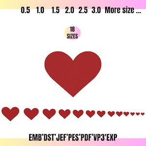 Könnte beinhalten: Ein rotes Herzdesign mit dem Text "18 SIZES" in einem Kreis. Das Bild enthält auch eine Reihe kleinerer roter Herzen und Text am unteren Rand: EMB'DST'JEF'PES'PDF'VP3'EXP. Über dem großen Herzen stehen die Zahlen: 0.5, 1.0, 1.5, 2.0, 2.5, 3.0, More size ...