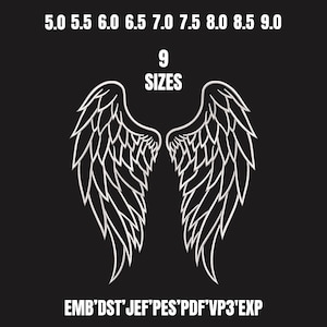 May include: A white line art illustration of a pair of feathered wings centered on a black background. Text above reads 5.0 5.5 6.0 6.5 7.0 7.5 8.0 8.5 9.0 and 9 SIZES. Text below reads EMB DST JEF PES PDF VP3 EXP, indicating available file formats.