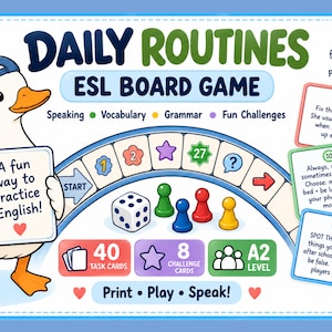 May include: A Daily Routines ESL board game featuring a white duck wearing a blue baseball cap. The game includes a curved path with numbered spaces, a white die, four colored game pieces, and task cards with English text prompts for practice.
